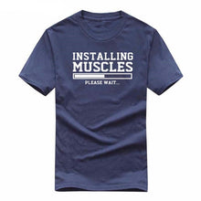Load image into Gallery viewer, INSTALLING MUSCLES funny T-shirt