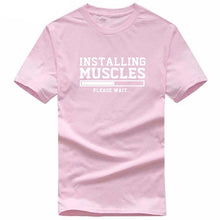 Load image into Gallery viewer, INSTALLING MUSCLES funny T-shirt